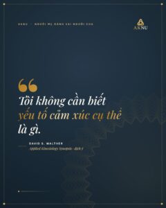 Trích Walther: không cần biết yếu tố cảm xúc cụ thể là gì - AKNU